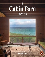 Book Cover for Cabin Porn: Inside by Zach Klein