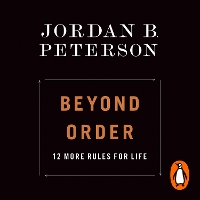 Book Cover for Beyond Order by Jordan B. Peterson