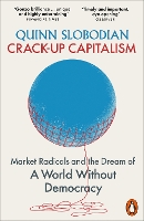 Book Cover for Crack-Up Capitalism by Quinn Slobodian