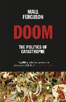 Book Cover for Doom: The Politics of Catastrophe by Niall Ferguson