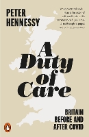 Book Cover for A Duty of Care by Peter Hennessy