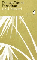 Book Cover for The Last Tree on Easter Island by Jared Diamond