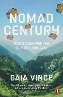 Book Cover for Nomad Century by Gaia Vince