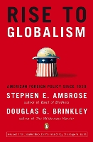 Book Cover for Rise to Globalism by Stephen E. Ambrose and Douglas G. Brinkley
