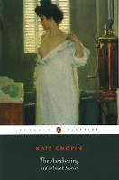 Book Cover for The Awakening and Selected Stories by Kate Chopin