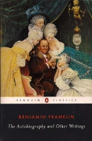 Book Cover for The Autobiography and Other Writings by Benjamin Franklin