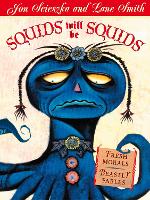 Book Cover for Squids Will Be Squids by Jon Scieszka, Lane Smith