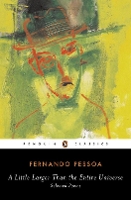 Book Cover for A Little Larger Than the Entire Universe by Fernando Pessoa