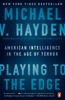 Book Cover for Playing To The Edge by Michael V. Hayden