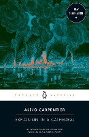 Book Cover for Explosion in a Cathedral by Alejo Carpentier, Alejandro Zambra