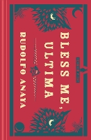 Book Cover for Bless Me, Ultima by Rudolfo Anaya, Erika L. Sanchez