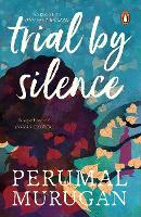 Book Cover for Trial by Silence by Perumal Murugan