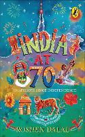 Book Cover for India at 70 : by Roshen Dalal