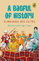 Book Cover for A Bagful of History by Subhadra Sen Gupta