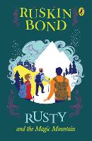 Book Cover for Rusty and the Magic Mountain by Ruskin Bond