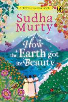 Book Cover for How the Earth Got Its Beauty by Sudha Murty