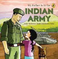 Book Cover for My Father Is in the Indian Army by Mamta Nainy