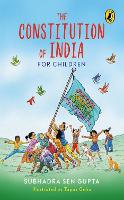 Book Cover for Constitution of India for Children by Subhadra Sen Gupta