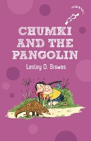 Book Cover for Chumki and the Pangolin (hOle Books) by Lesley D Biswas