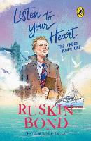 Book Cover for Listen to Your Heart by Ruskin Bond