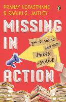 Book Cover for Missing In Action by Pranay Kotasthane, Raghu S. Jaitley
