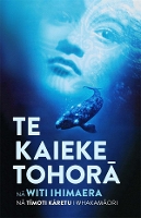 Book Cover for Te Kaieke Tohora by Witi Ihimaera