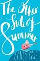 Book Cover for The Other Side of Summer by Emily Gale