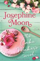 Book Cover for The Cake Maker’s Wish by Josephine Moon