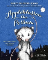 Book Cover for Appleblossom the Possum by Holly Goldberg Sloan