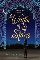 Book Cover for Written in the Stars by Aisha Saeed