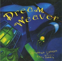 Book Cover for Dream Weaver by Jonathan London