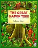 Book Cover for The Great Kapok Tree A Tale of the Amazon Rain Forest by Lynne Cherry