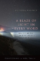 Book Cover for A Blaze of Light in Every Word by Victoria Associate Professor of Music, Associate Professor of Music, Macalester College Malawey