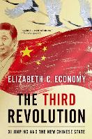 Book Cover for The Third Revolution by Elizabeth C. (Senior Fellow, Senior Fellow, Council on Foreign Relations) Economy