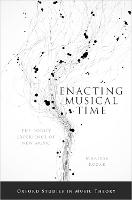 Book Cover for Enacting Musical Time by Mariusz Assistant Professor of Music, Assistant Professor of Music, Columbia University Kozak