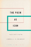 Book Cover for The Poem as Icon by Margaret H. (Director, Director, Myrifield Institute for Cognition and the Arts) Freeman