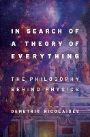 Book Cover for In Search of a Theory of Everything by Demetris (Professor of Physics, Professor of Physics, Bloomfield College) Nicolaides