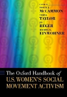 Book Cover for The Oxford Handbook of U.S. Women's Social Movement Activism by Holly J. (Professor of Sociology and Affiliated Professor of Women's and Gender Studies and American Studies, Profess McCammon