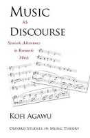 Book Cover for Music as Discourse by Kofi Professor of Music, Professor of Music, Princeton University, Princeton, NJ Agawu