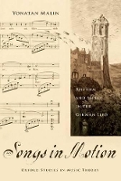 Book Cover for Songs in Motion by Yonatan Assistant Professor, Assistant Professor, Wesleyan University Malin