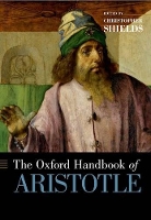 Book Cover for The Oxford Handbook of Aristotle by Christopher (Tutor and Fellow of Lady Margaret Hall and Professor of Classical Philosophy, Tutor and Fellow of Lady Ma Shields