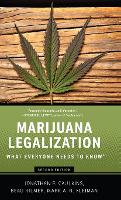 Book Cover for Marijuana Legalization by Jonathan P. (H. Guyford Stever Professorship of Operations Research and Public Policy, H. Guyford Stever Professorshi Caulkins