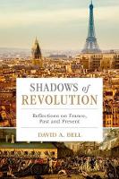 Book Cover for Shadows of Revolution by David A. Bell
