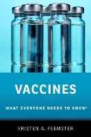 Book Cover for Vaccines by Kristen A. (Medical Director and Assistant Professor of Pediatrics, Medical Director and Assistant Professor of Pedia Feemster