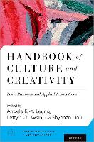Book Cover for Handbook of Culture and Creativity by Angela K.-y. (Associate Professor of Psychology, Associate Professor of Psychology, Singapore Management University) Leung
