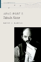 Book Cover for Arvo Pärt's Tabula Rasa by Kevin C Winship Professor of Music History, Winship Professor of Music History, Emory University Karnes