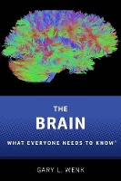 Book Cover for The Brain by Gary L. Wenk