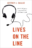 Book Cover for Lives on the Line by Jeffrey J Associate Professor, Associate Professor, Department of Sociology, University of Arizona Sallaz