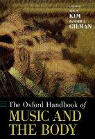 Book Cover for The Oxford Handbook of Music and the Body by Dr. Youn (Associate Professor, Associate Professor, University of Hong Kong) Kim