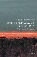 Book Cover for The Psychology of Music: A Very Short Introduction by Elizabeth Hellmuth (Professor and Director of the Music Cognition Lab, Professor and Director of the Music Cognition  Margulis